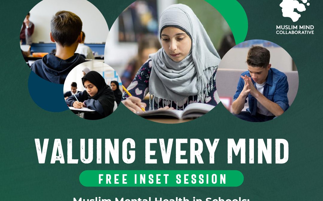 Muslim Mind Collaboratives British Muslims and Schools INSET session